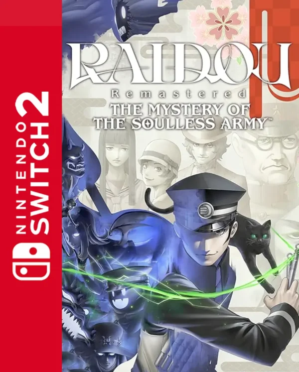 RAIDOU Remastered: The Mystery of the Soulless Army (Nintendo Switch 2)